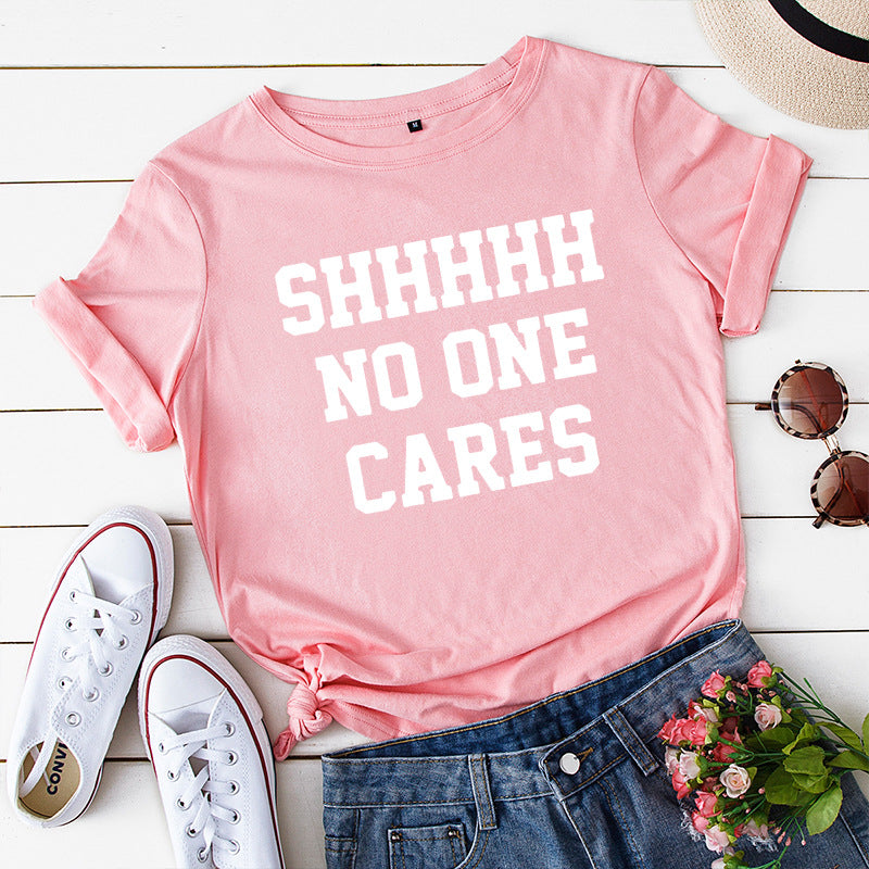 No One Cares T Shirt