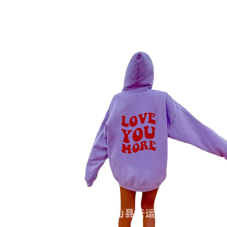 Love You More Hoodie