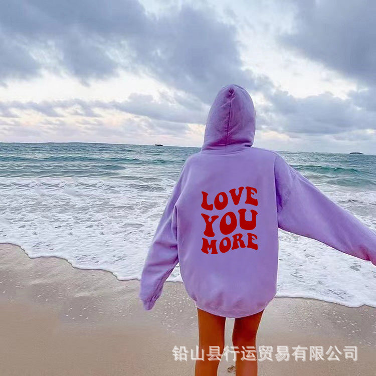 Love You More Hoodie