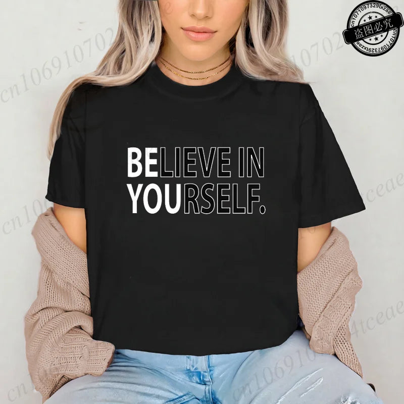 Believe in Yourself T-Shirts