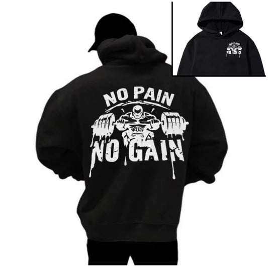No Pain No Gain Hoodie