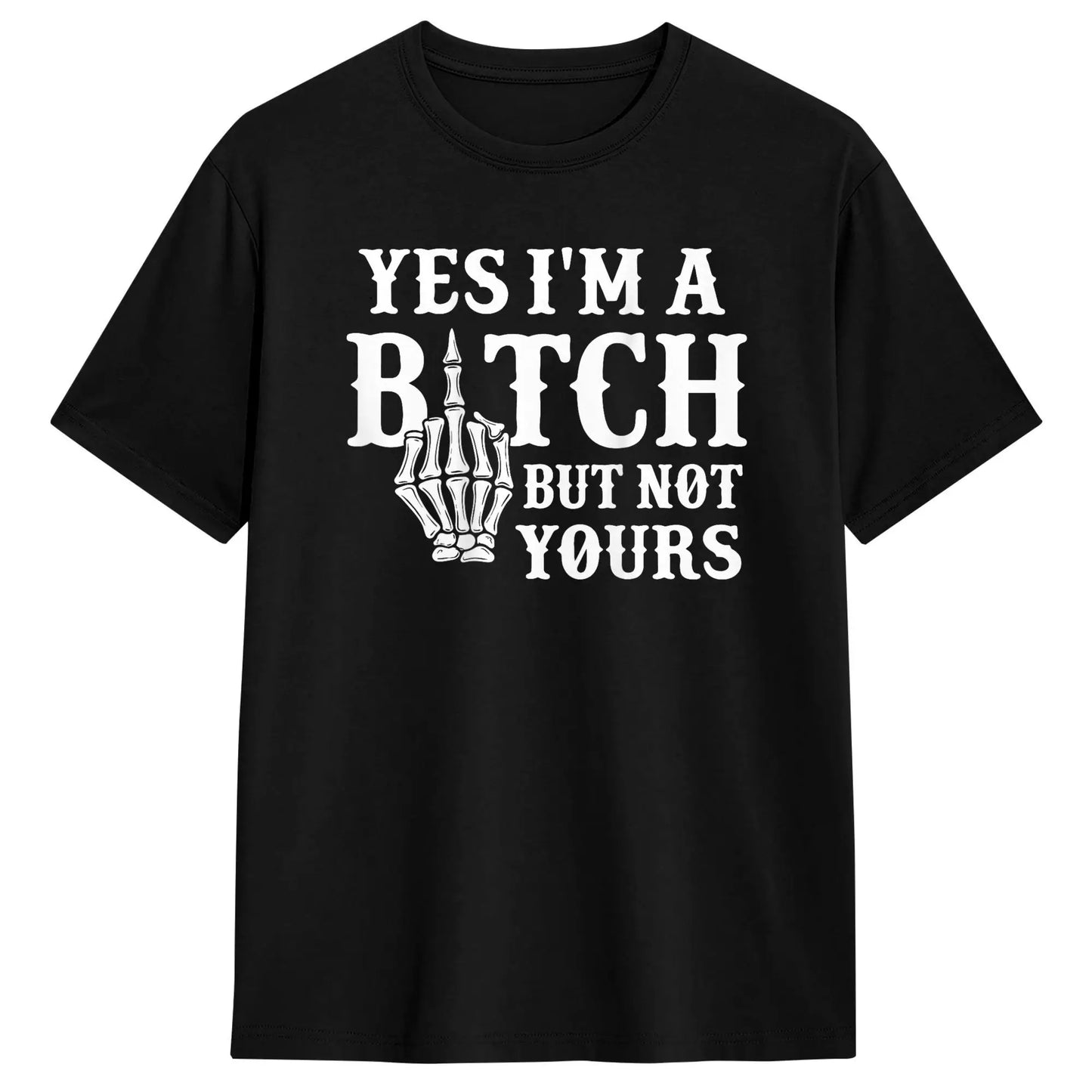 Yes I'M But Not Yours T-Shirt