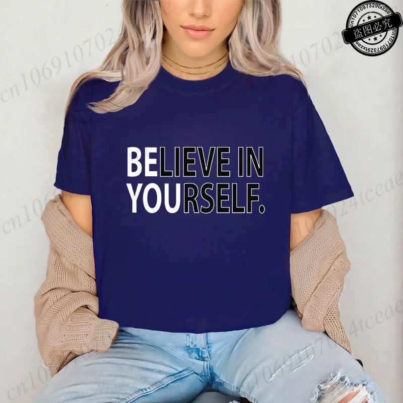 Believe in Yourself T-Shirts