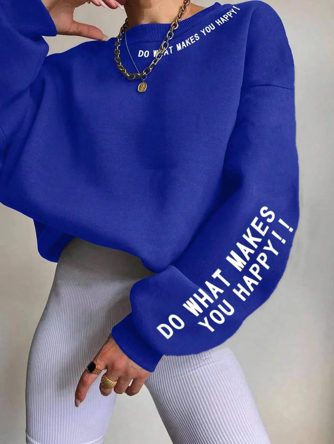 Do What Makes You Happy Sweatshirt