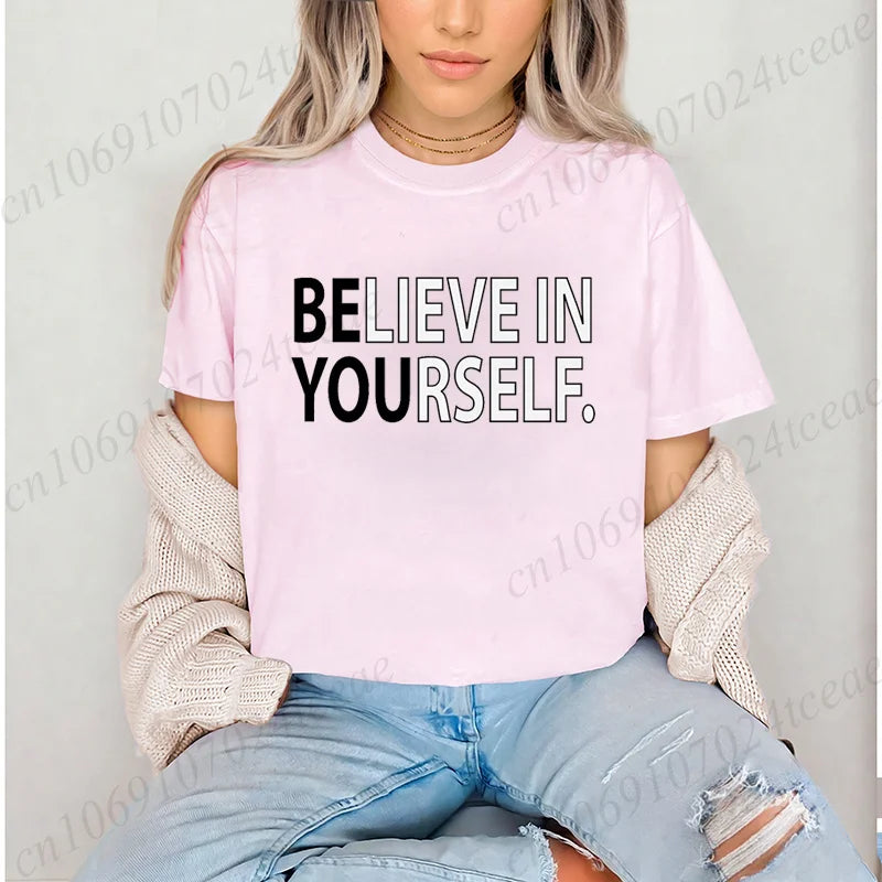 Believe in Yourself T-Shirts