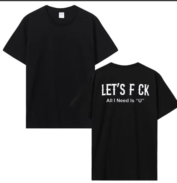 Let's F CK Tshirt