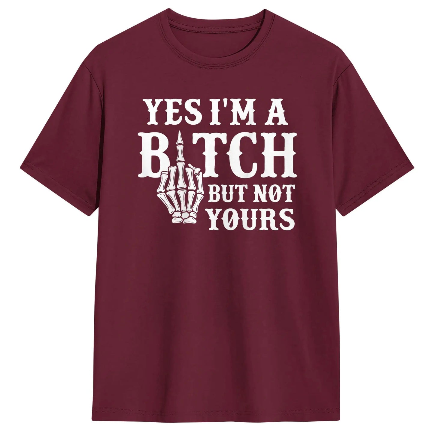 Yes I'M But Not Yours T-Shirt