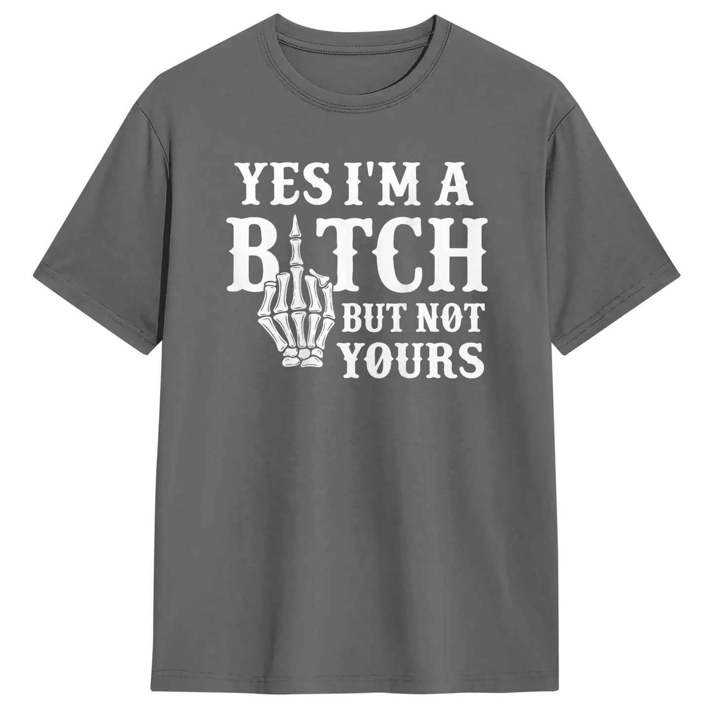 Yes I'M But Not Yours T-Shirt