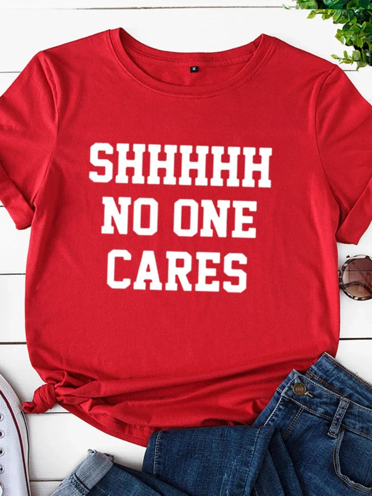 No One Cares T Shirt