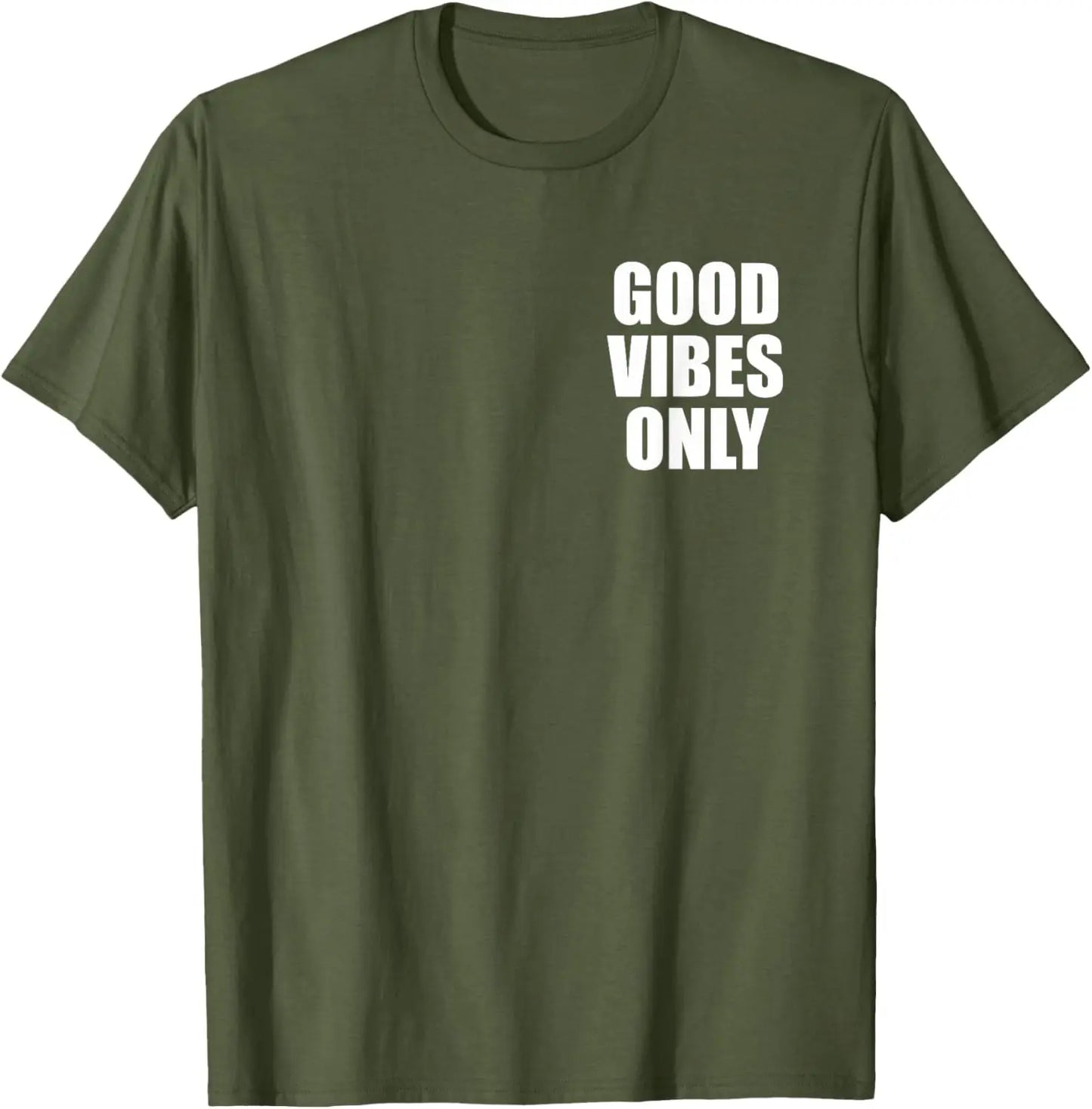 Good Vibes Only Positive Mind T-Shirt