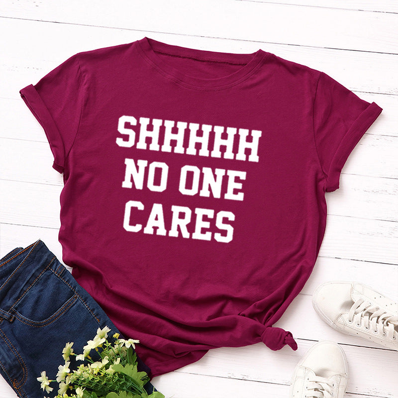 No One Cares T Shirt