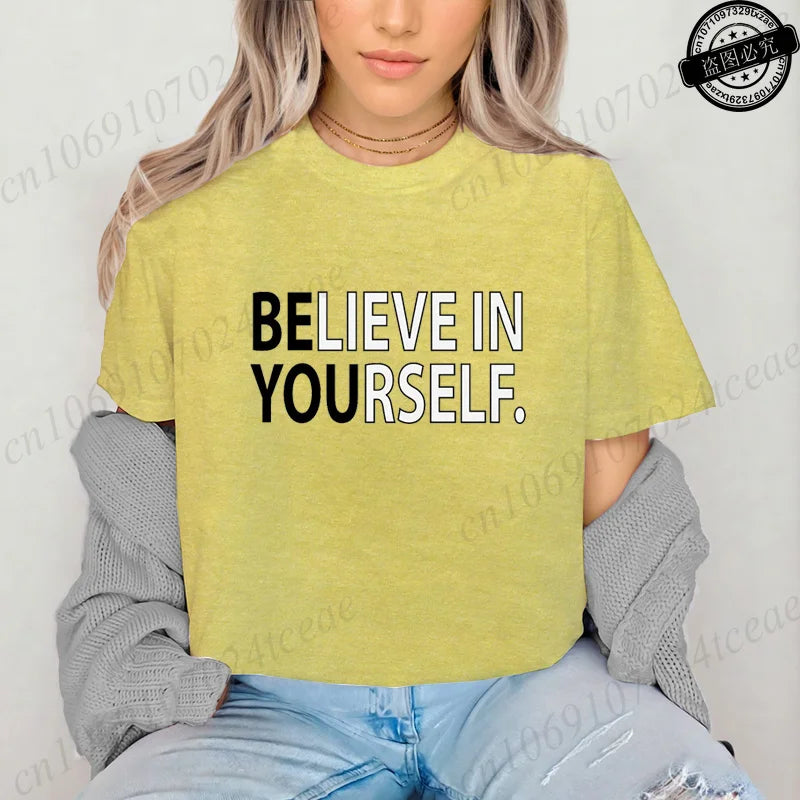 Believe in Yourself T-Shirts