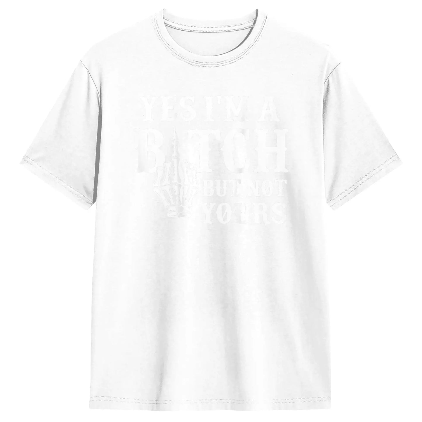 Yes I'M But Not Yours T-Shirt
