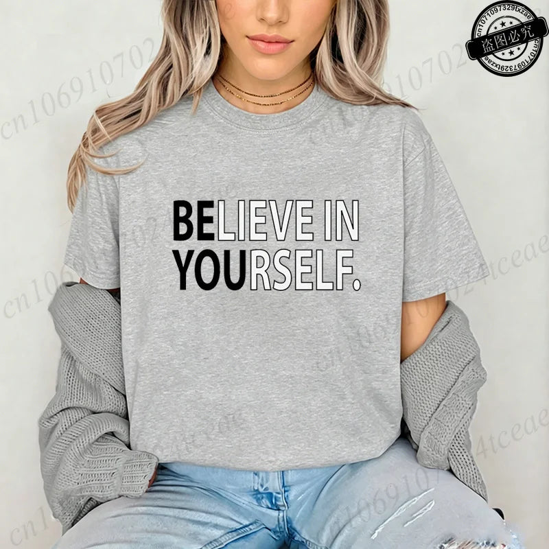 Believe in Yourself T-Shirts
