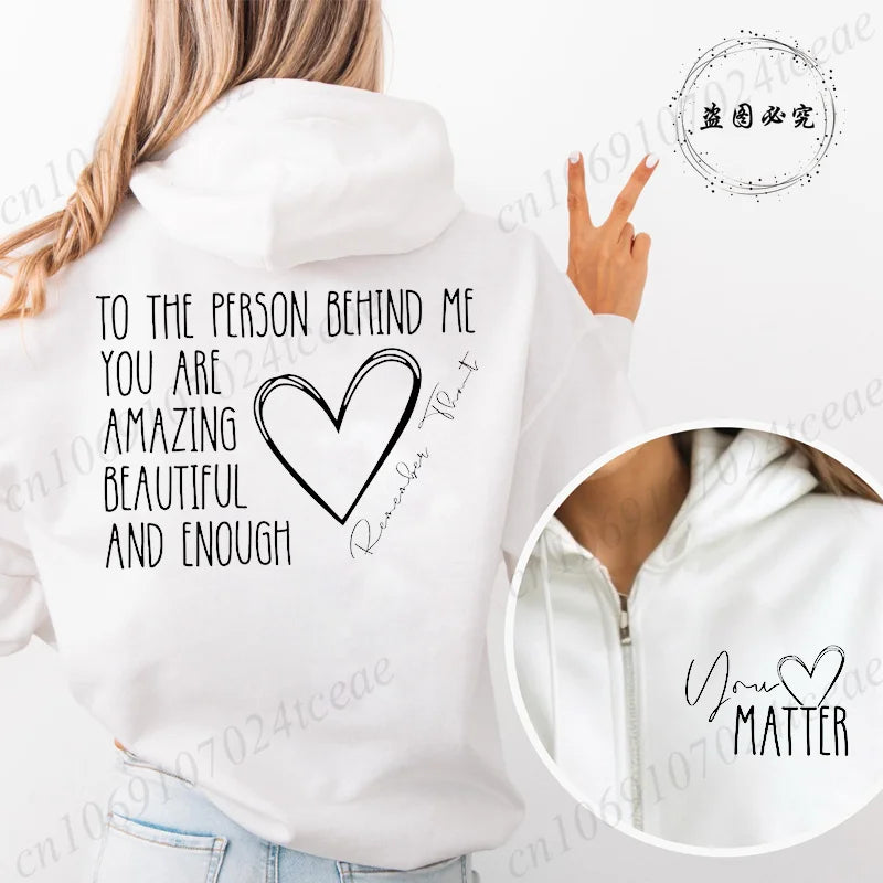You Matter Zipper Hoodies