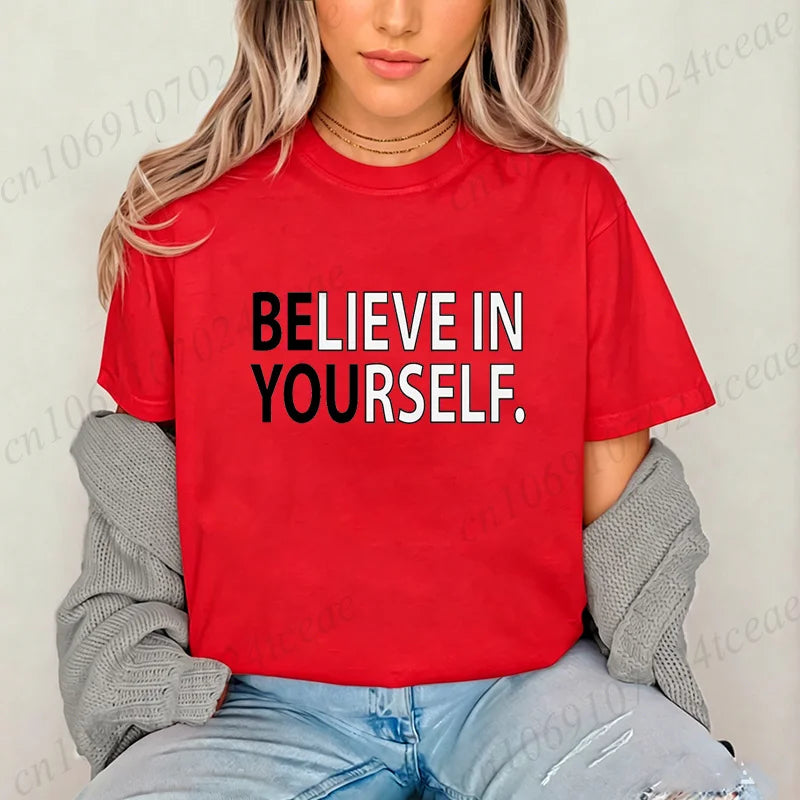 Believe in Yourself T-Shirts