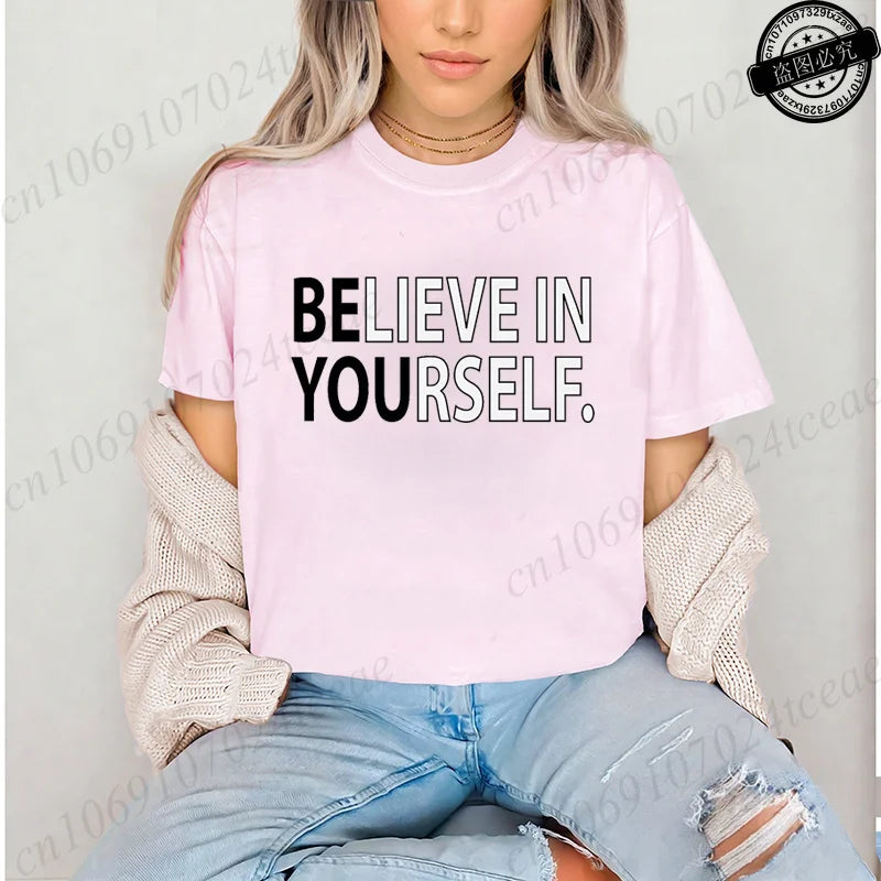 Believe in Yourself T-Shirts