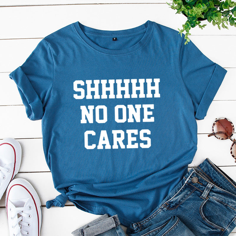 No One Cares T Shirt
