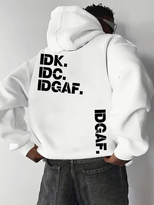 IDGAF Hoodie