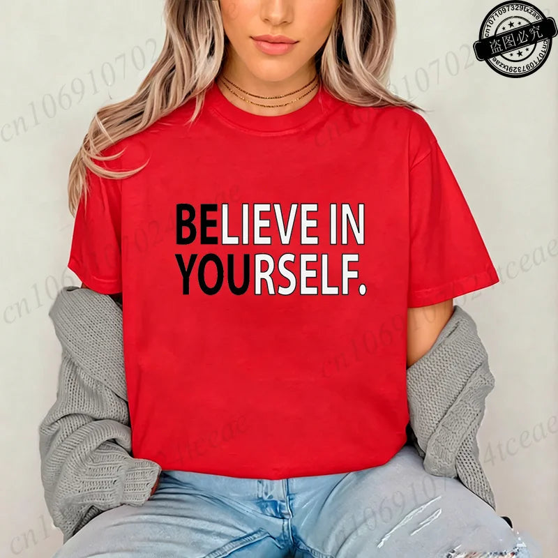 Believe in Yourself T-Shirts