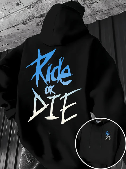 Ride or Die Hoodie