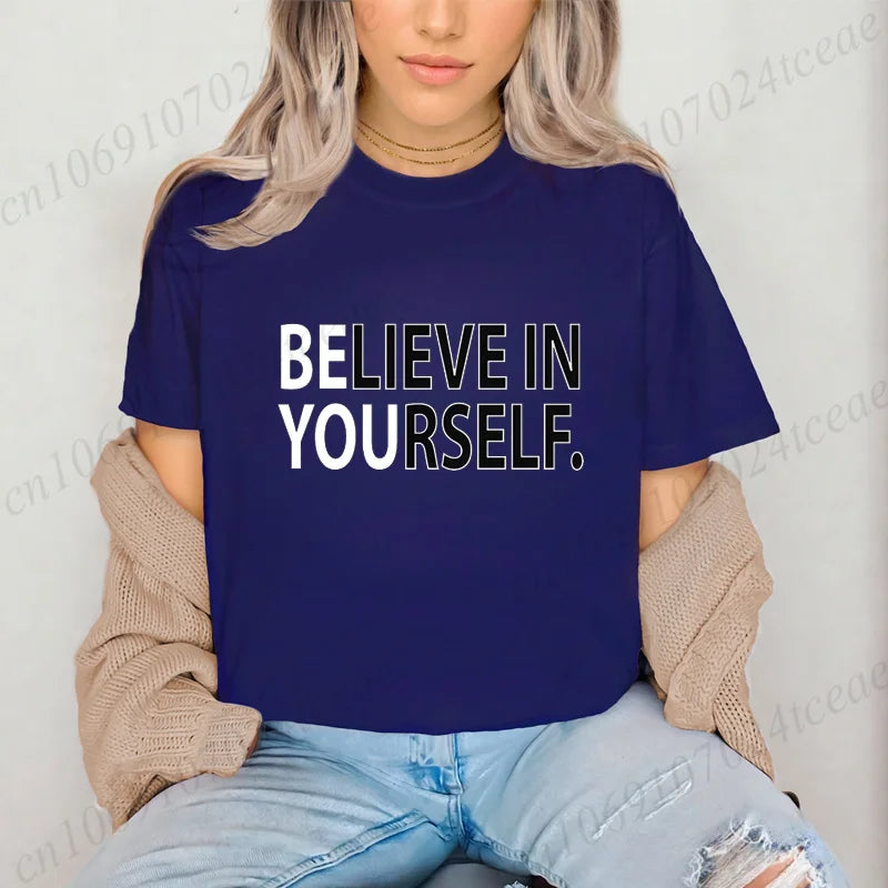 Believe in Yourself T-Shirts