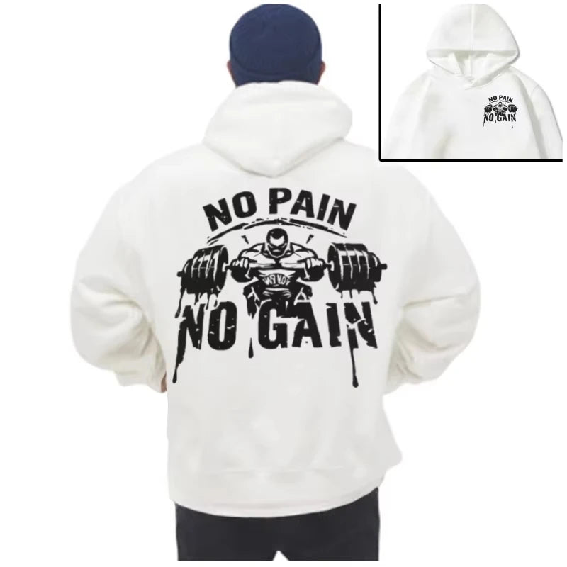 No Pain No Gain Hoodie